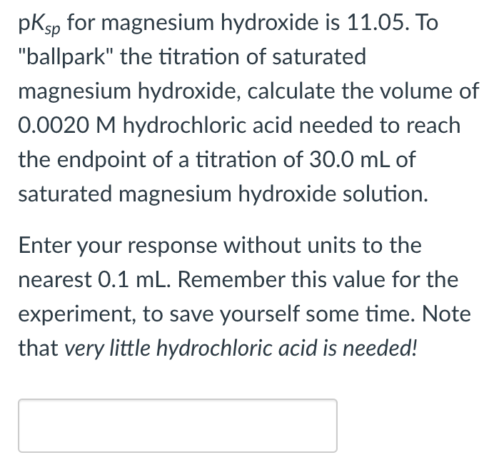 Solved pKsp for magnesium hydroxide is 11.05. To "ballpark"