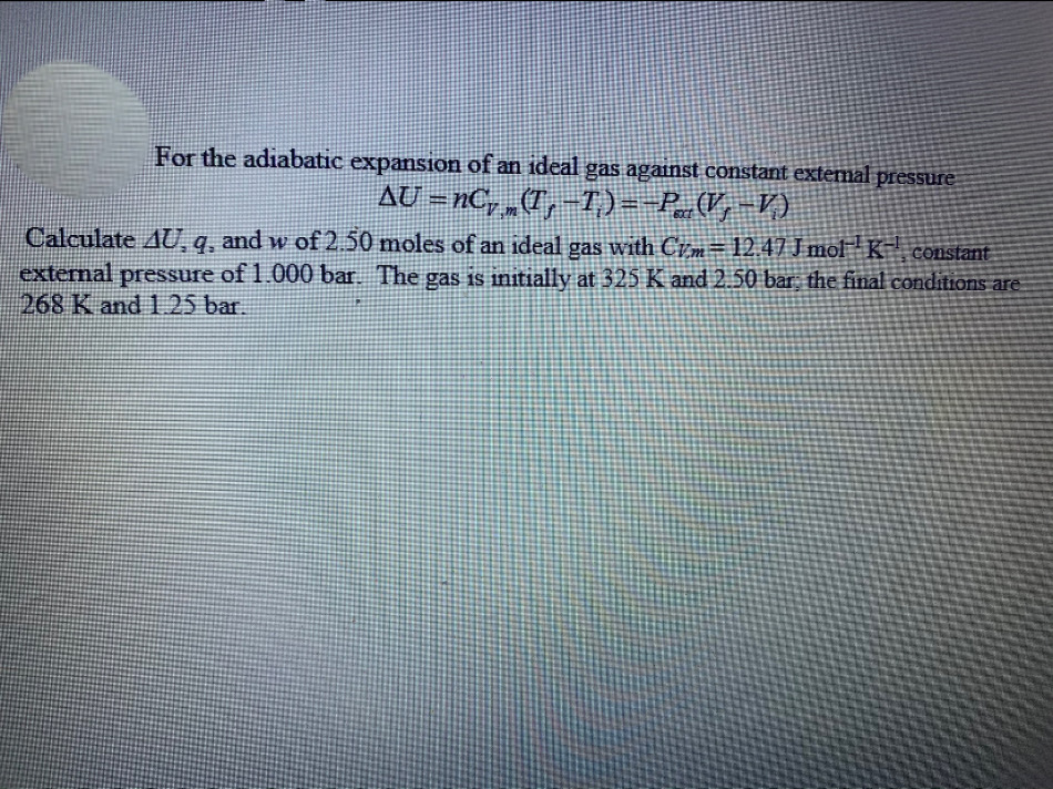 Solved For The Adiabatic Expansion Of An Ideal Gas Agains Chegg Com