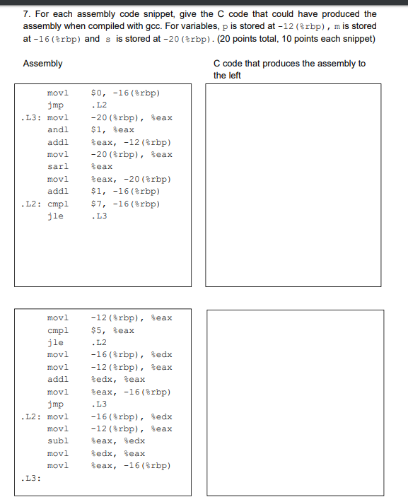 7. For each assembly code snippet, give the C code | Chegg.com