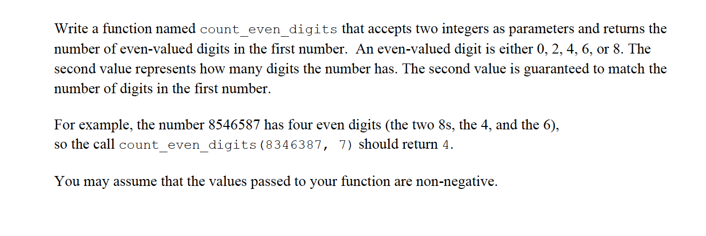 Solved Write a function named count_even_digits that accepts | Chegg.com