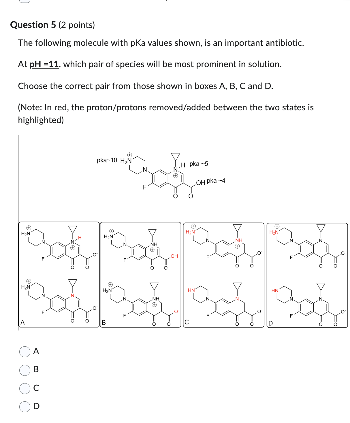 Solved Question 5 (2 Points) The Following Molecule With PKa | Chegg.com