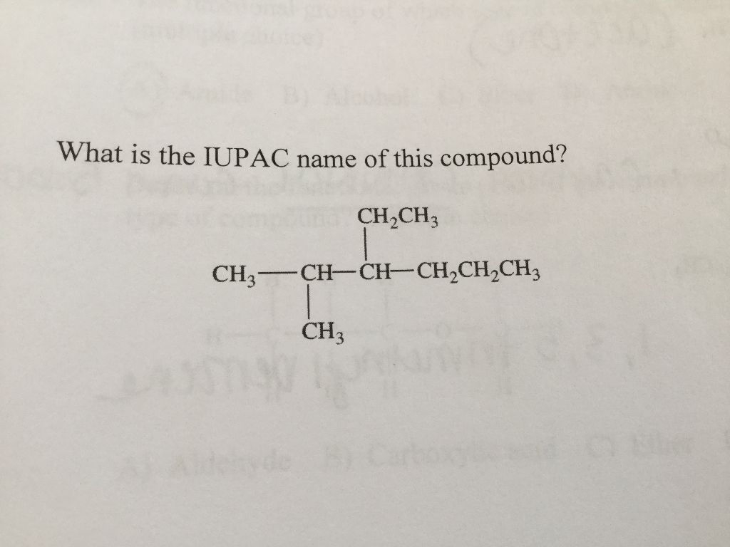 Solved What is the IUPAC name of this compound? CH2CH2 CH3 | Chegg.com