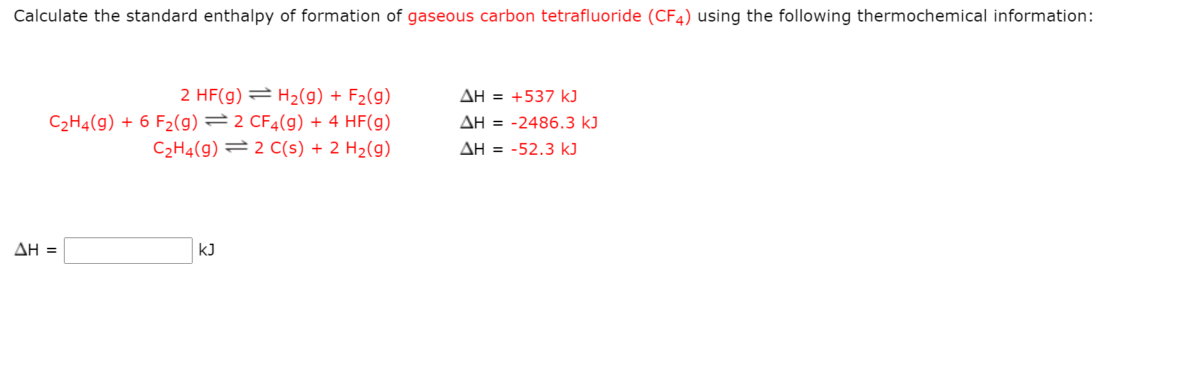 Solved Calculate the standard enthalpy of formation of Chegg