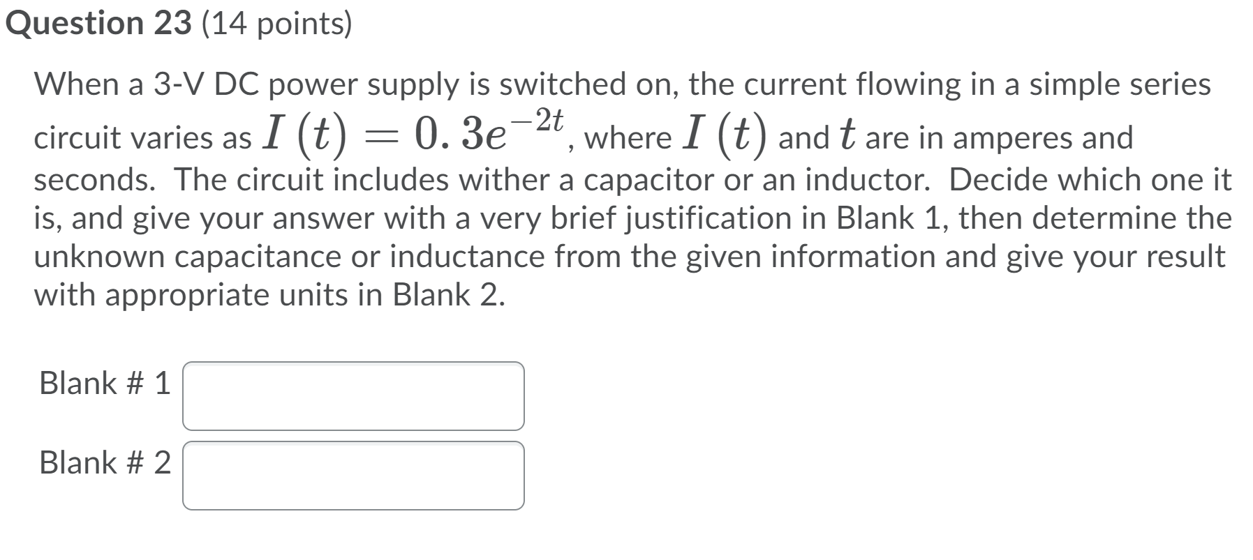 Solved Question 23 (14 points) When a 3-V DC power supply is | Chegg.com