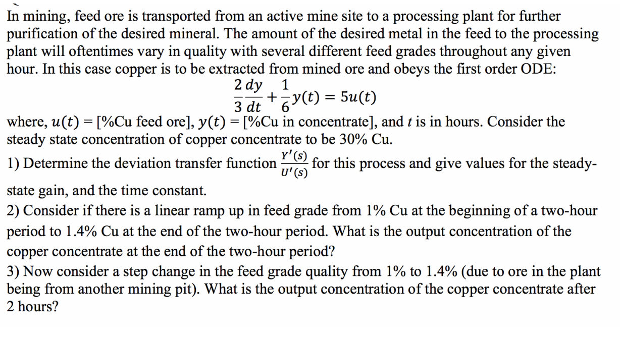 Solved In mining, feed ore is transported from an active | Chegg.com