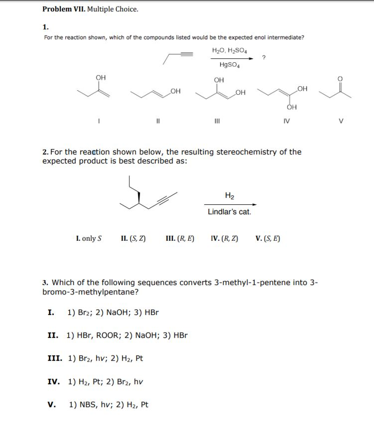 Solved Problem VII. Multiple Choice. For the reaction shown, | Chegg.com