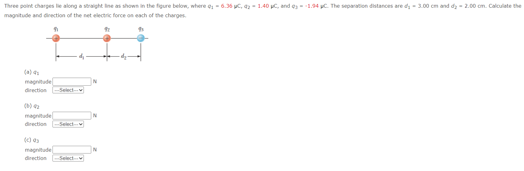 Solved magnitude and direction of the net electric force on | Chegg.com