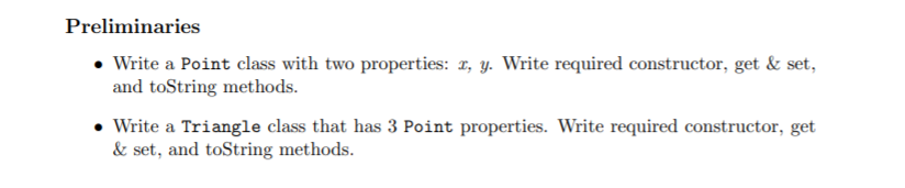 Solved Preliminaries • Write a Point class with two | Chegg.com