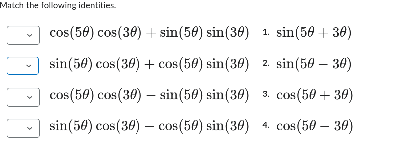 Solved Match the following identities. | Chegg.com