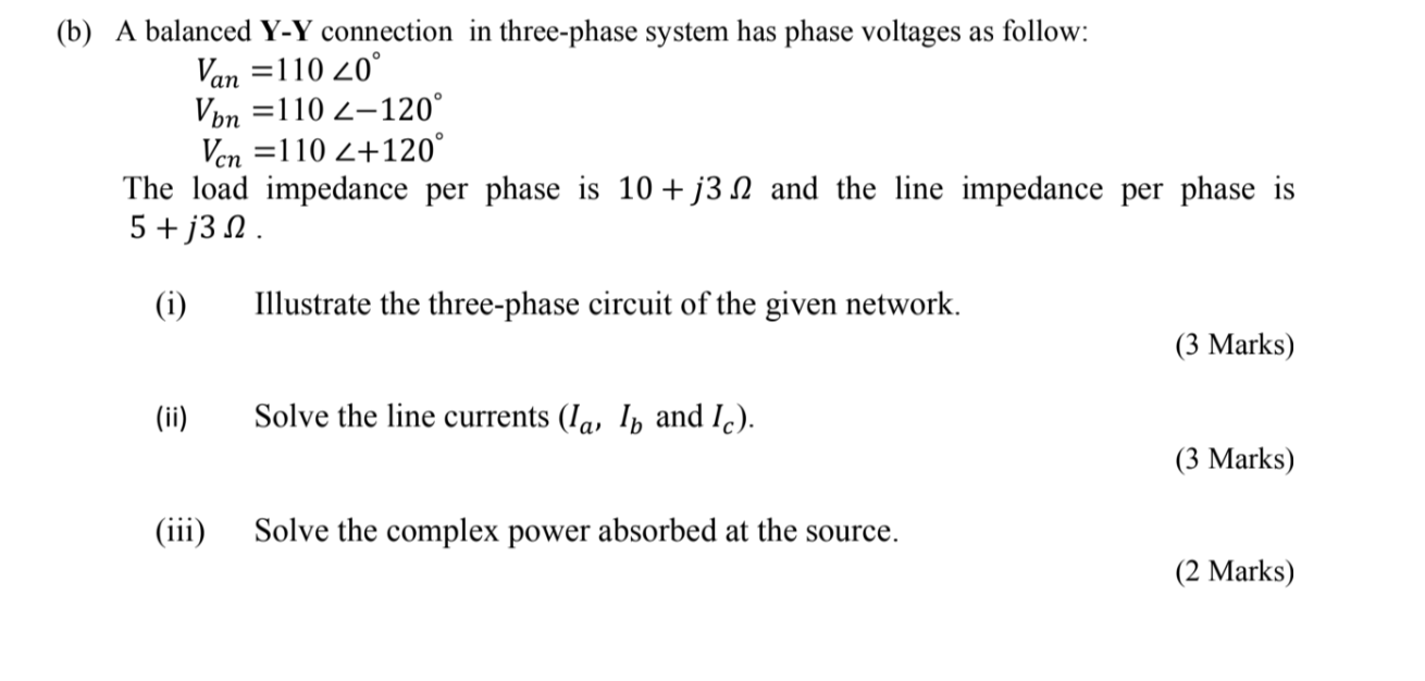Solved Van (b) A balanced Y-Y connection in three-phase | Chegg.com