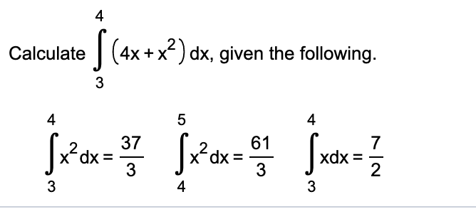 Solved Calculate given the following. xdx = ? | Chegg.com