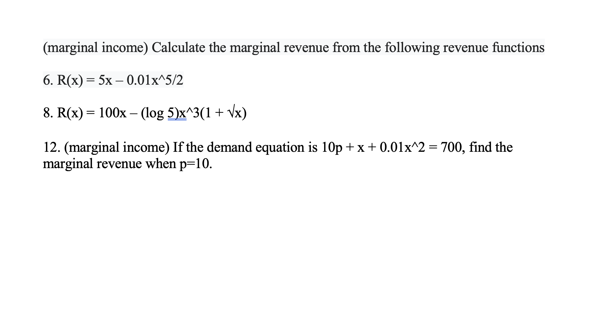Solved (marginal income) Calculate the marginal revenue from | Chegg.com