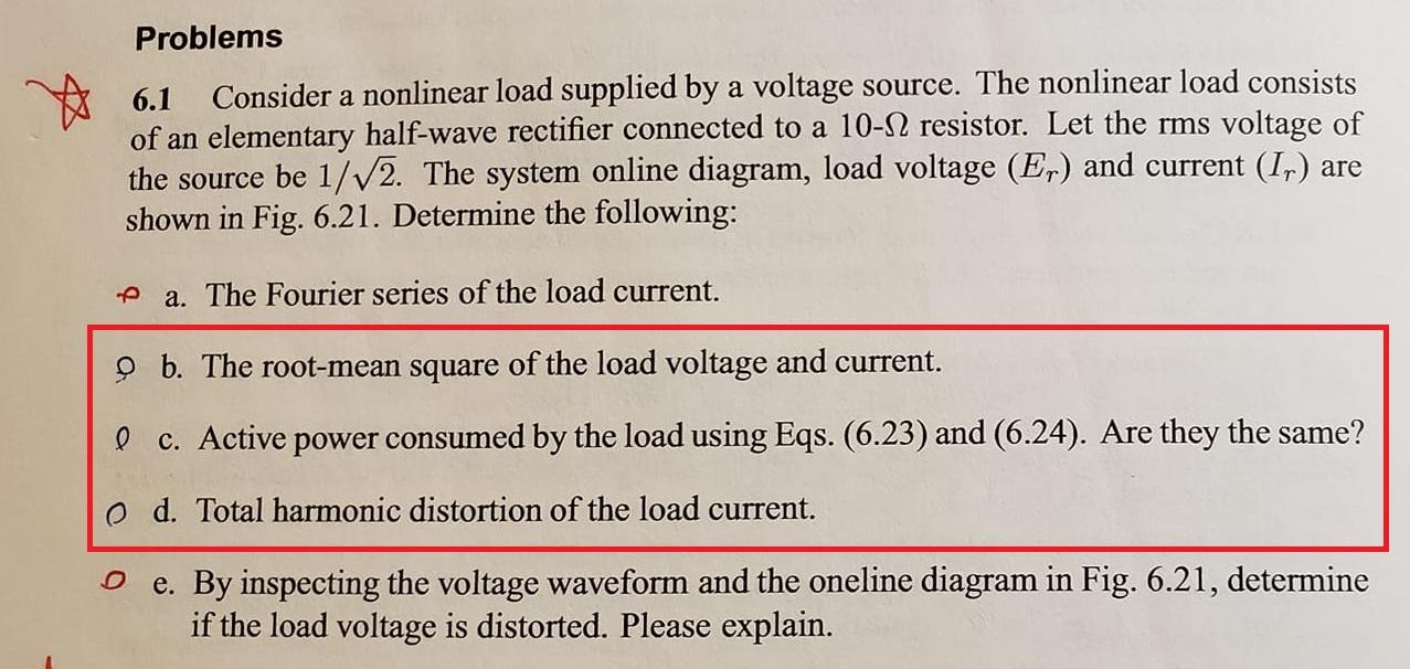 Solved Problems 6.1 Consider a nonlinear load supplied by a | Chegg.com