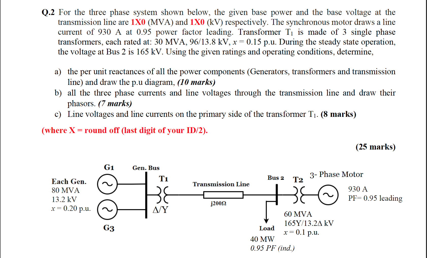 Solved Q.2 For The Three Phase System Shown Below, The Given | Chegg.com