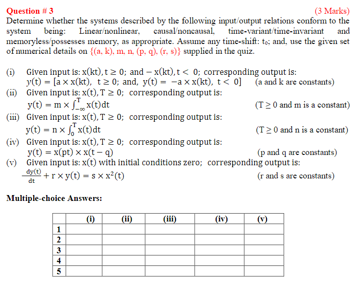Solved Question #3 (3 Marks) Determine whether the systems | Chegg.com ...