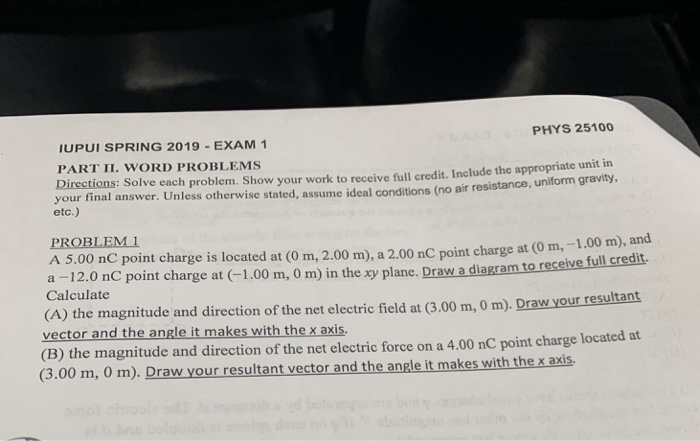 Solved PHYS 25100 IUPUI SPRING 2019 -EXAM 1 PART II. WORD | Chegg.com