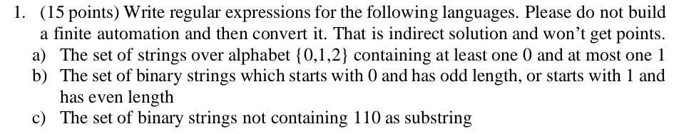 Solved 1. (15 points) Write regular expressions for the | Chegg.com