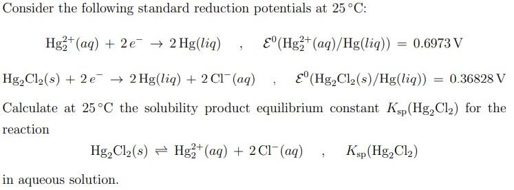 Solved Consider the following standard reduction potentials | Chegg.com