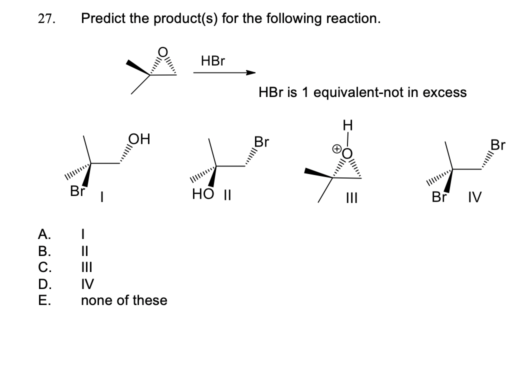 Solved 27. Predict the product(s) for the following | Chegg.com