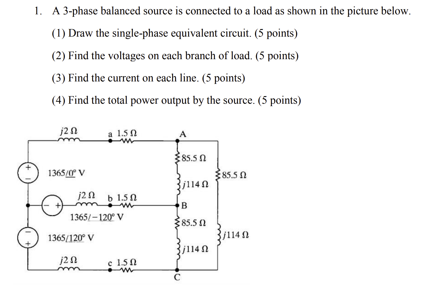 Solved 1. A 3-phase balanced source is connected to a load | Chegg.com