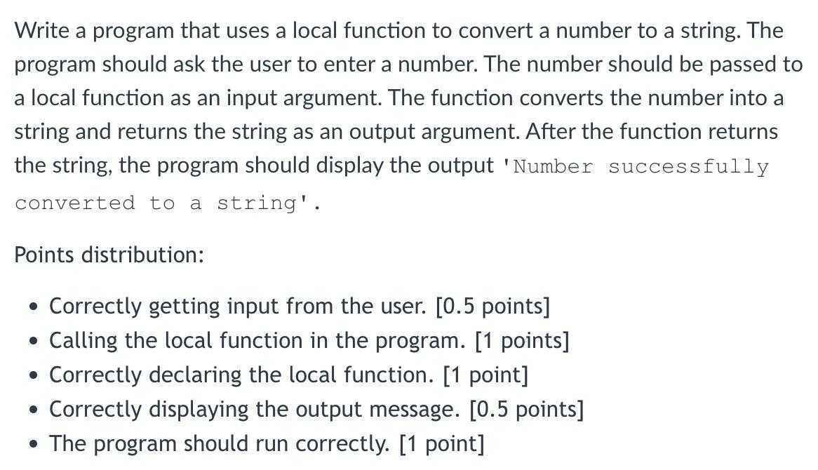 Solved Write a program that uses a local function to convert | Chegg.com