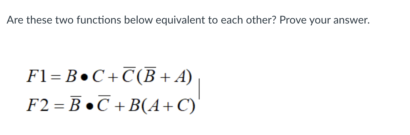Solved Are these two functions below equivalent to each | Chegg.com