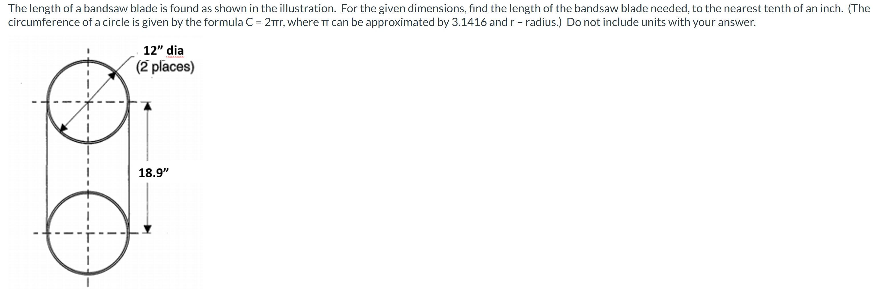 solved-the-length-of-a-bandsaw-blade-is-found-as-shown-in-chegg