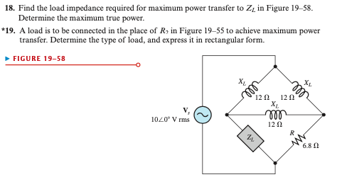 Solved 18. Find the load impedance required for maximum | Chegg.com