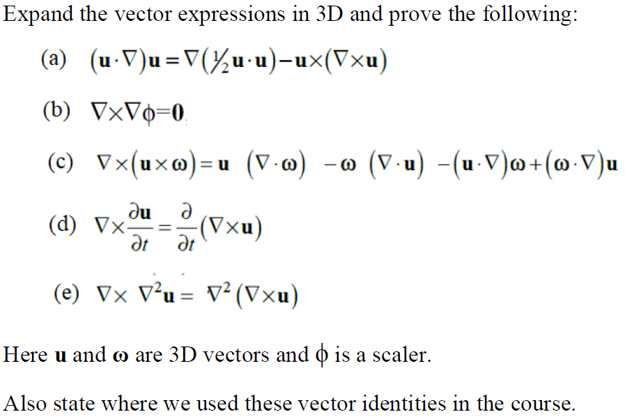 Solved Expand the vector expressions in 3D and prove the | Chegg.com