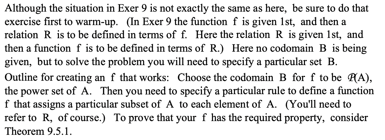 Although the situation in Exer 9 is not exactly the same as here, be sure to do that
exercise first to warm-up. (In Exer 9 th