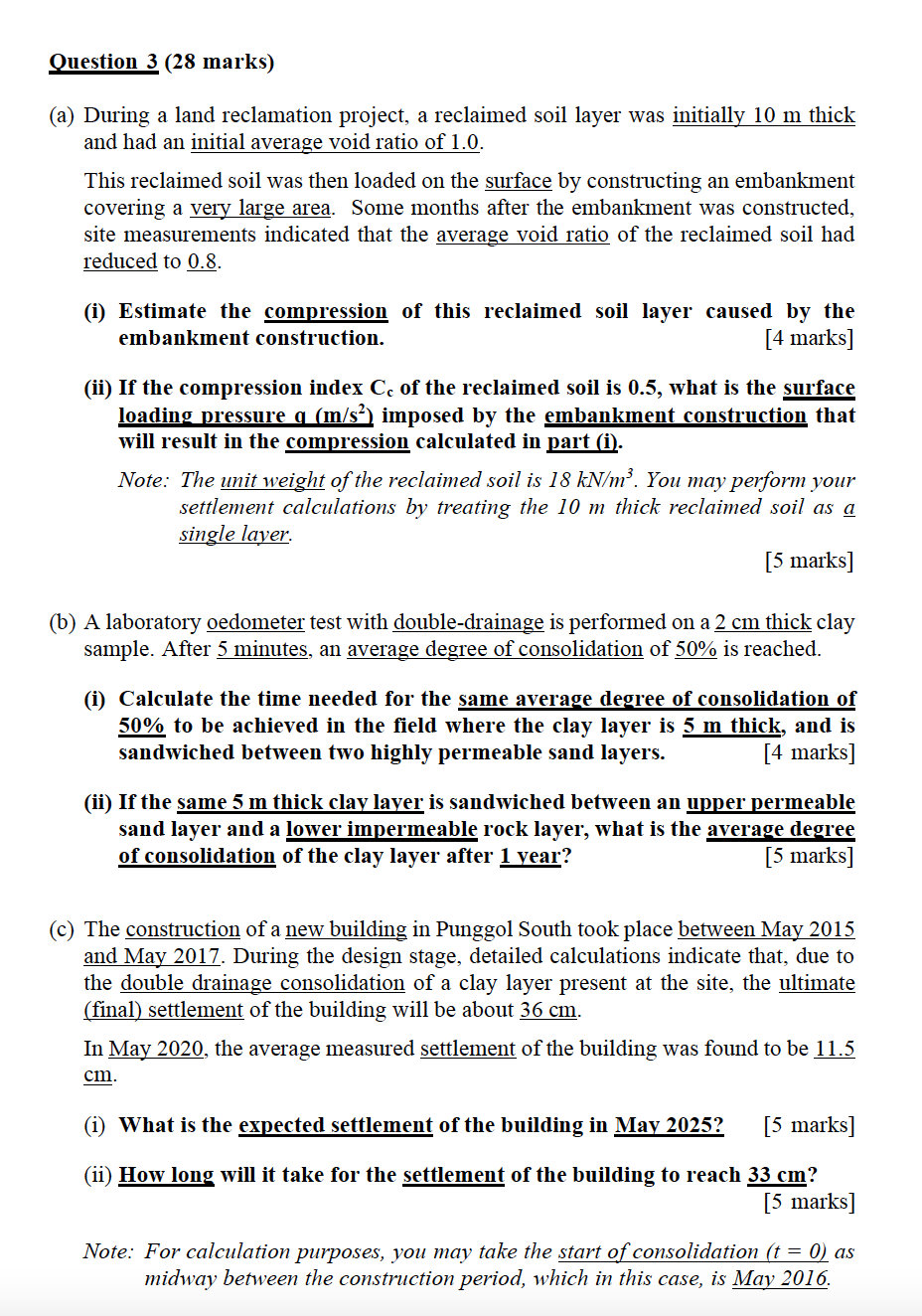 Solved Question 3 (28 marks) (a) During a land reclamation