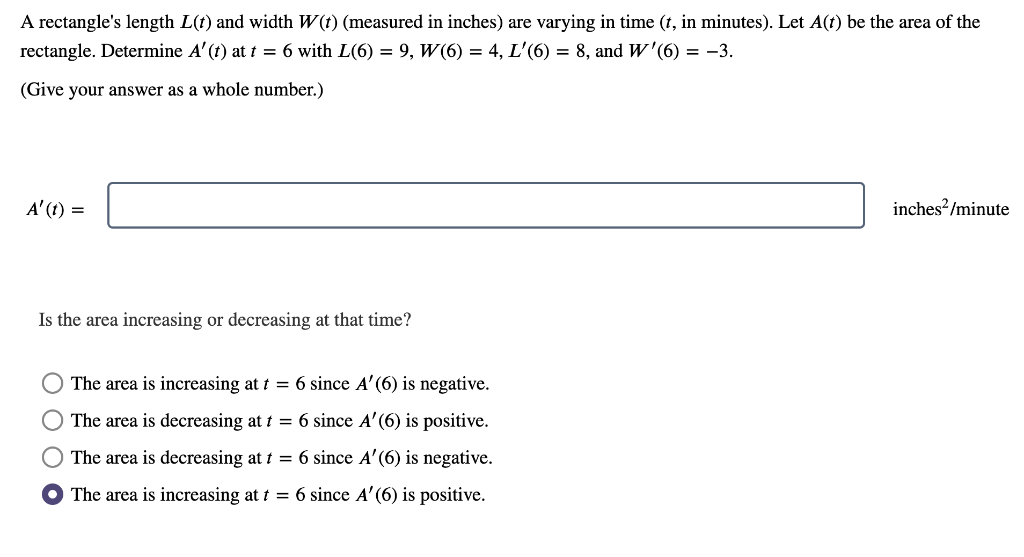 Solved A rectangle's length L(t) and width W(t) (measured in | Chegg.com