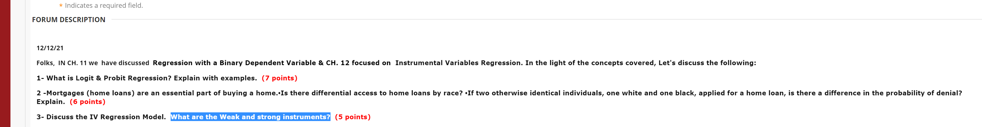 Solved Indicates A Required Field FORUM DESCRIPTION Chegg