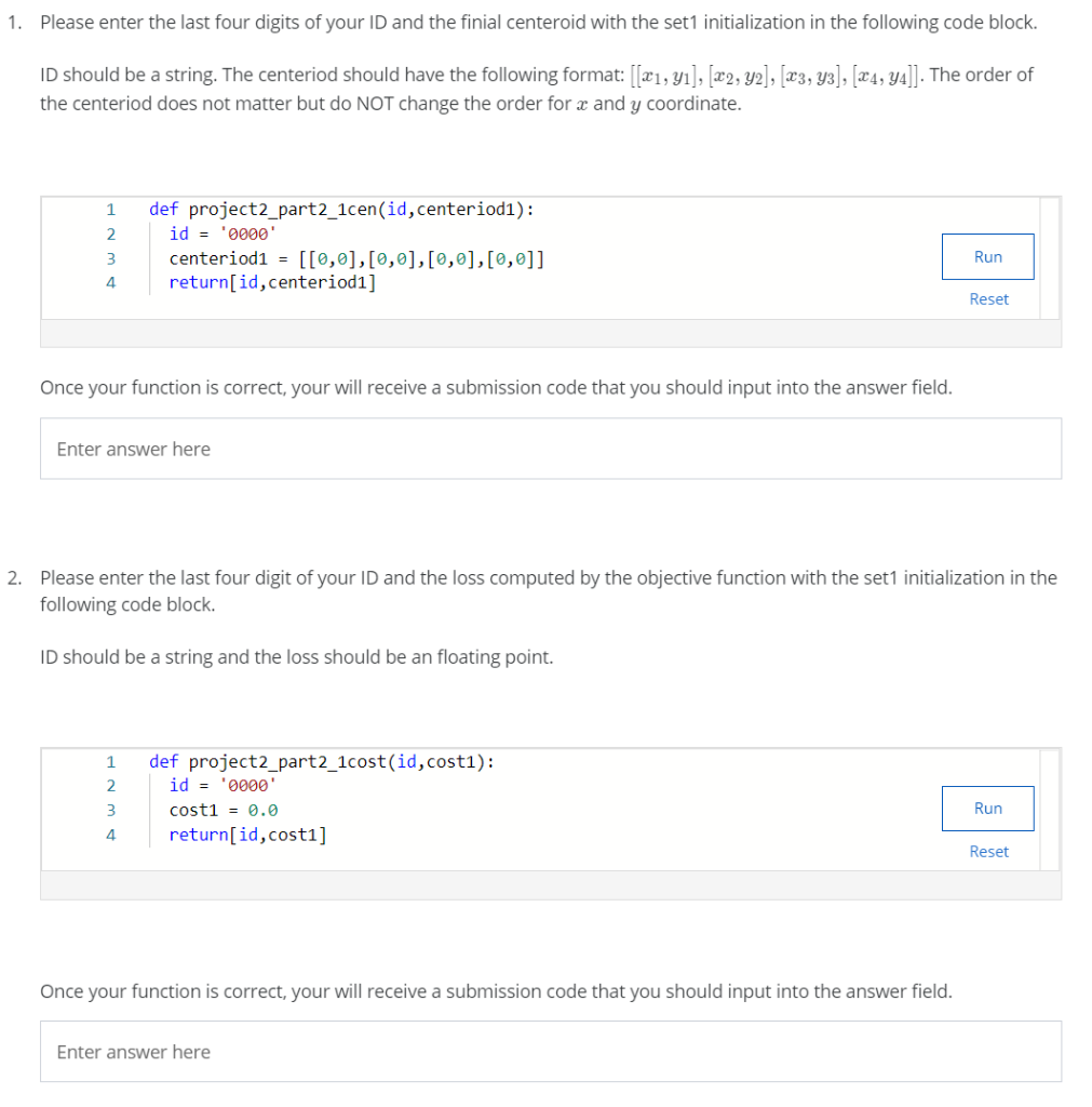 Solved 1. Please enter the last four digits of your ID and | Chegg.com