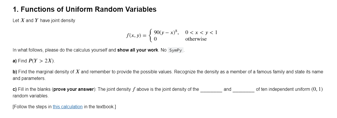 Solved 1. Functions of Uniform Random Variables Let X and Y | Chegg.com