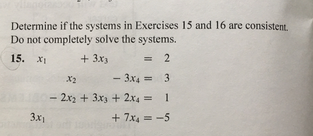 Solved Determine If The Systems In Exercises 15 And 16 Are | Chegg.com