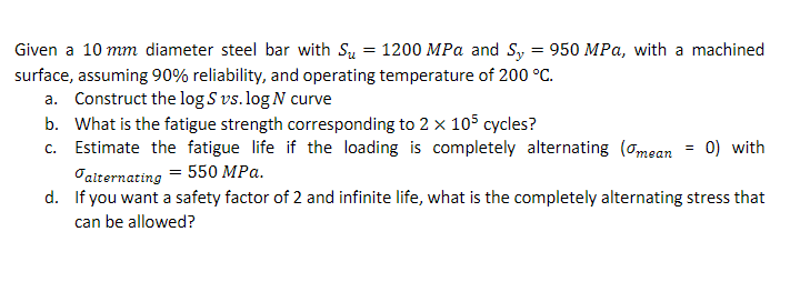 solved-given-a-10-mm-diameter-steel-bar-with-su-1200mpa-and-chegg