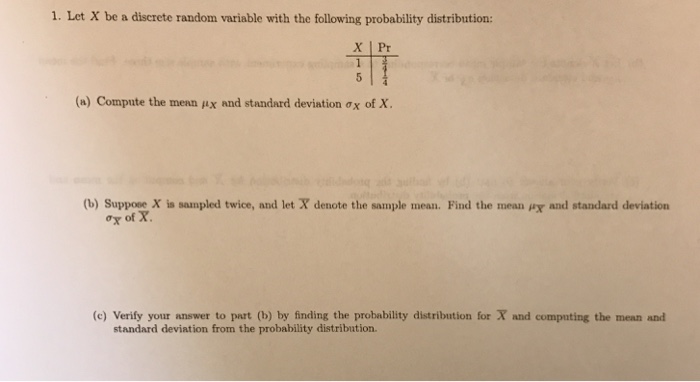 Solved Let x be a discrete random variable with the | Chegg.com