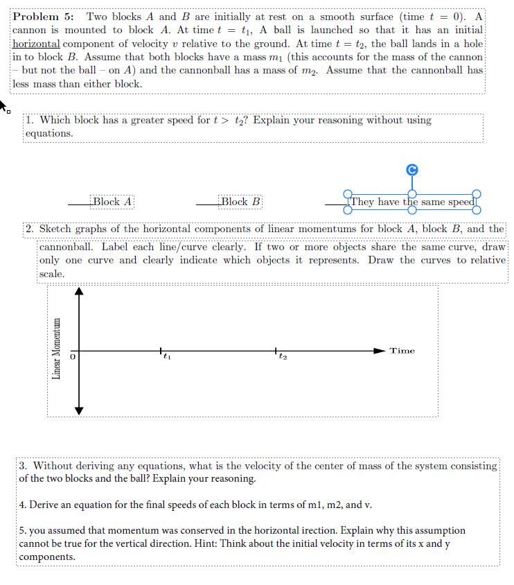 Solved Problem 5: Two Blocks A And B Are Initially At Rest | Chegg.com