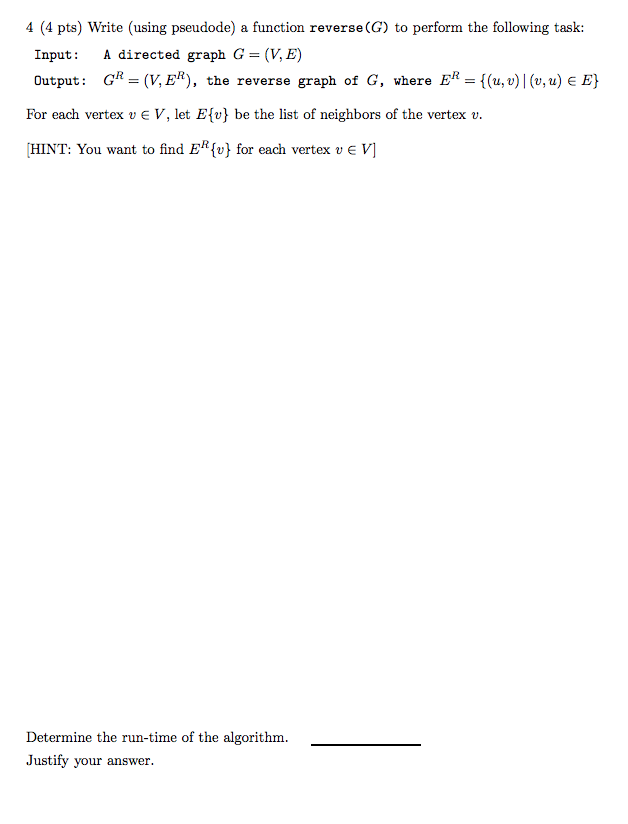 Solved 4 (4 pts) Write (using pseudode) a function reverse | Chegg.com