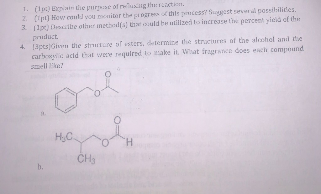 Solved 1. (1pt) Explain the purpose of refluxing the