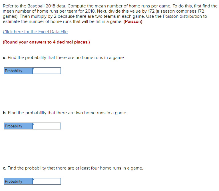 Refer to the Baseball 2018 data. Compute the mean number of home runs per game. To do this, first find the mean number of hom