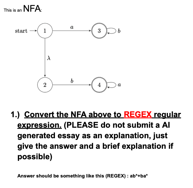 Solved This Is An NFA: 1.) Convert The NFA Above To REGEX | Chegg.com