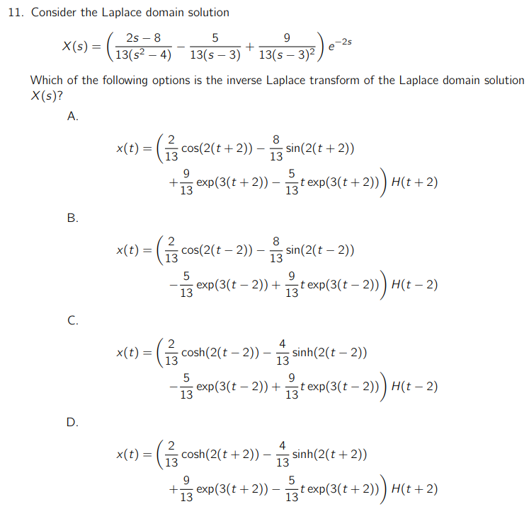 Solved 11. Consider The Laplace Domain Solution 