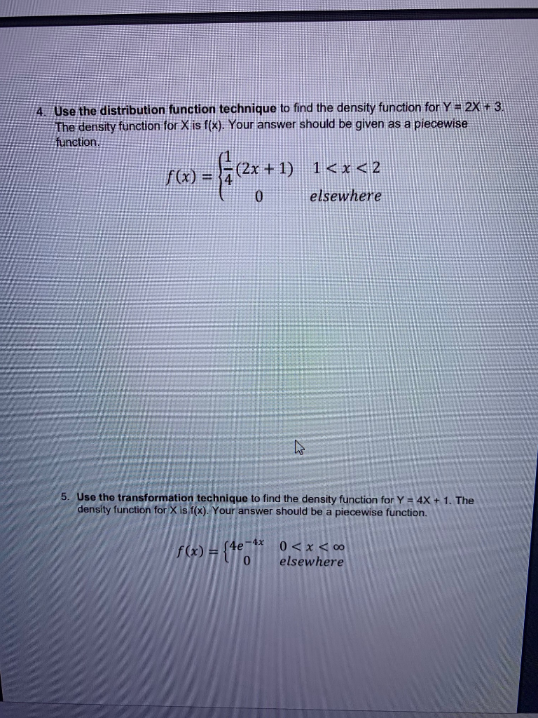 Solved 4 Use The Distribution Function Technique To Find Chegg Solved 4 Use The Distribution Function Technique To Find Chegg