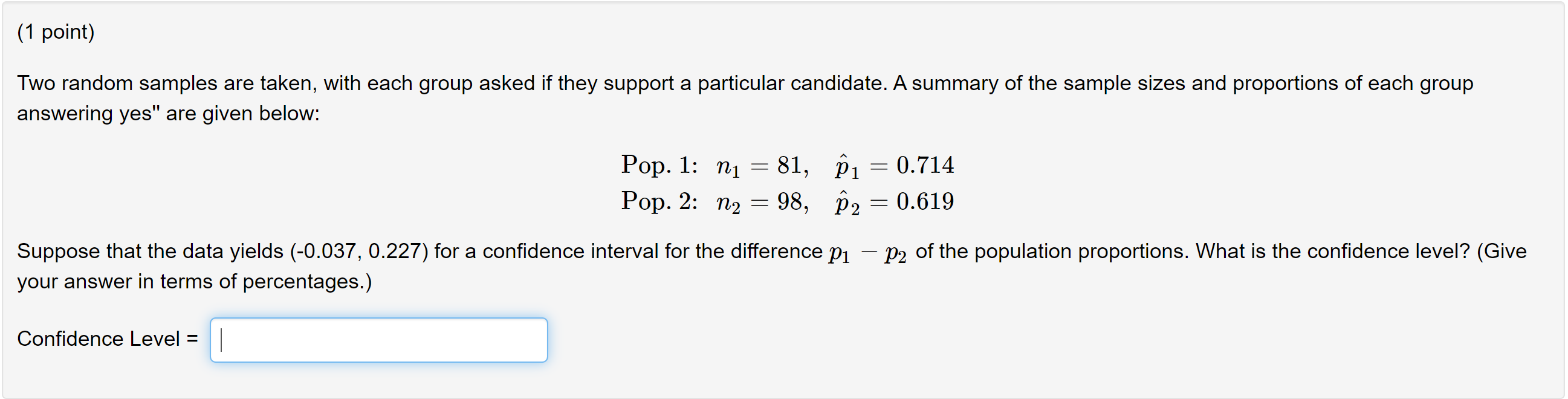 Solved (1 point) Two random samples are taken, with each | Chegg.com