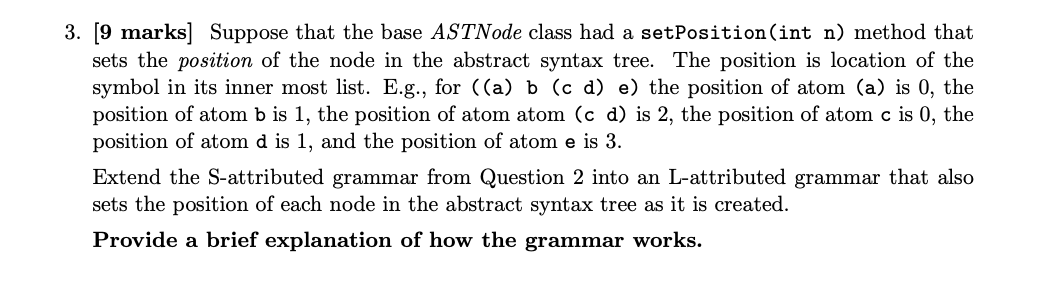 3. [9 marks] Suppose that the base ASTNode class had | Chegg.com