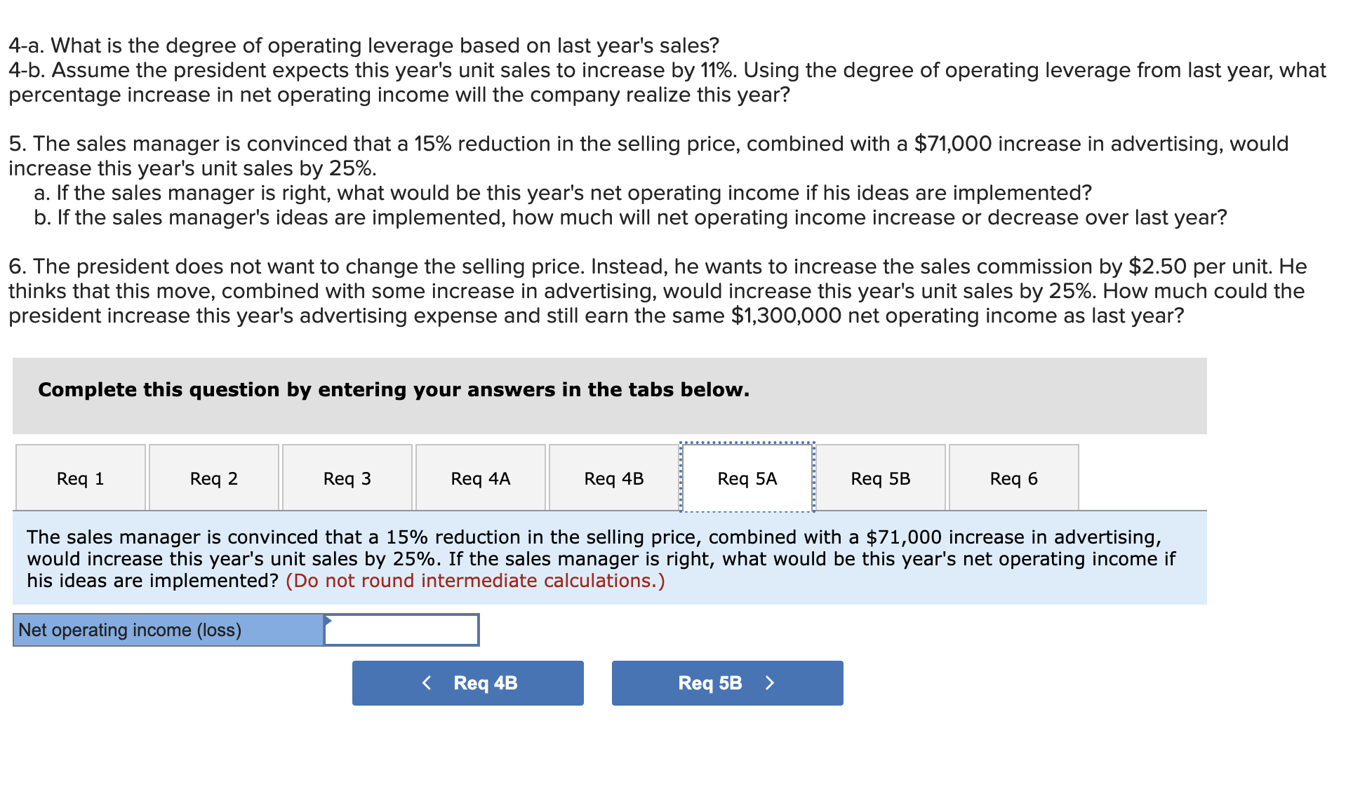 Solved 4-a. What Is The Degree Of Operating Leverage Based | Chegg.com