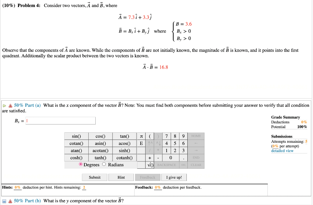 Solved (10\%) Problem 4: Consider Two Vectors, A And B, | Chegg.com