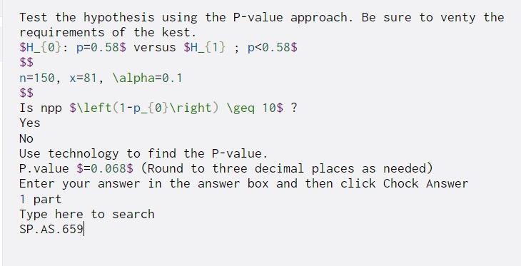 Solved Test the hypothesis using the P-value approach. Be | Chegg.com